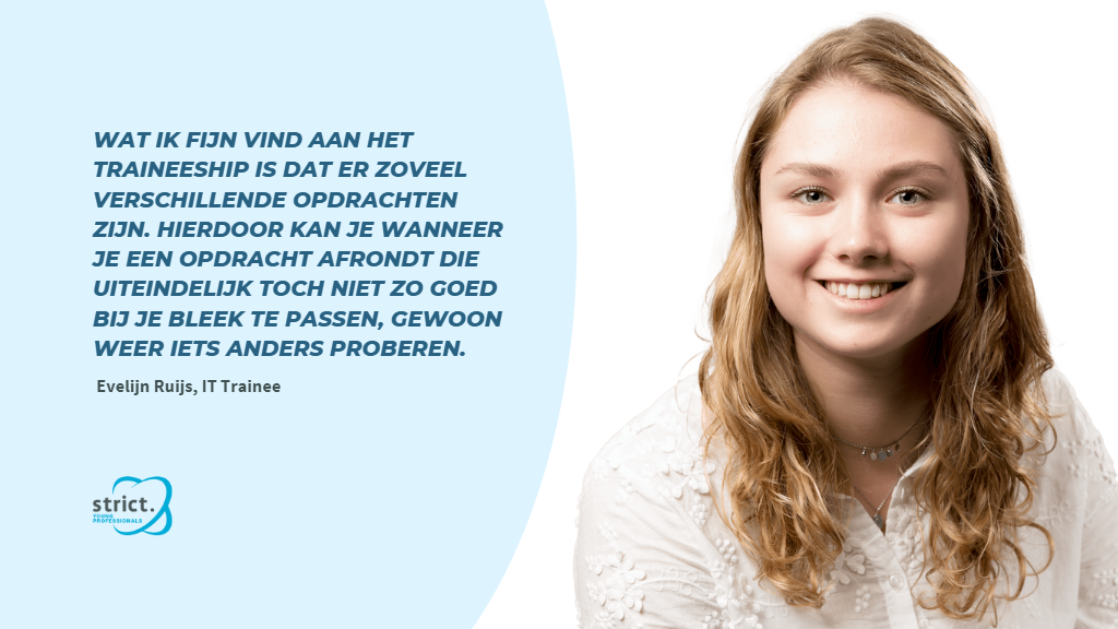 Trainee Evelijn Ruijs over haar rol als digitale werkplekconsultant en haar IT-projecten